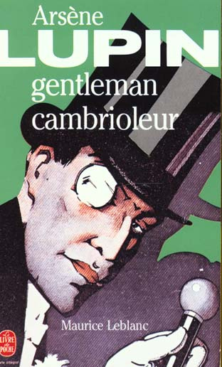 Arsène Lupin gentleman cambrioleur