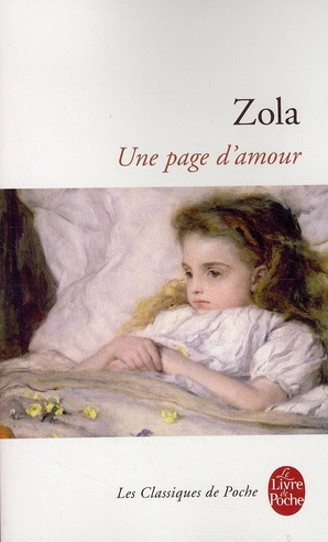 Les Rougon-Macquart Tome 8 : Une Page d'amour
