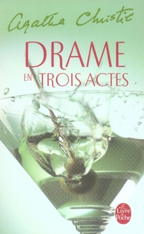 Drame en trois actes