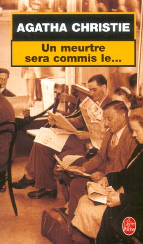 Un meurtre sera commis le...