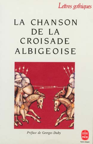 La Chanson de la Croisade albigeoise. Texte original