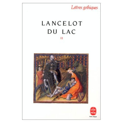 Lancelot du Lac. Tome 2