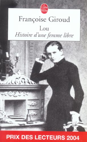Lou, histoire d'une femme libre