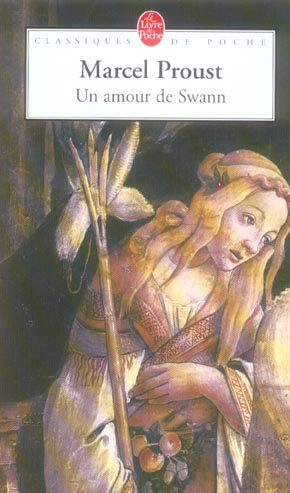 A la recherche du temps perdu Tome 1 : Un amour de Swann. Deuxième partie