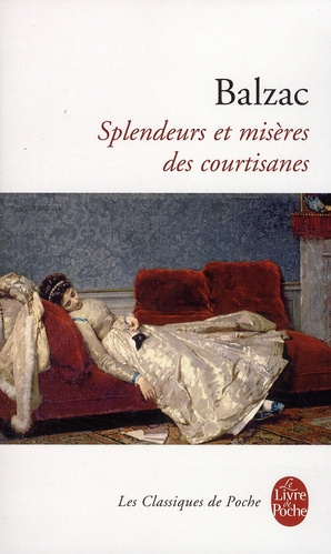 Splendeurs et misères des courtisanes
