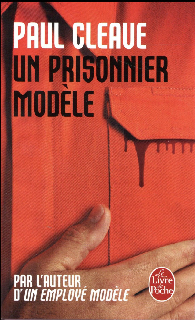 Un prisonnier modèle
