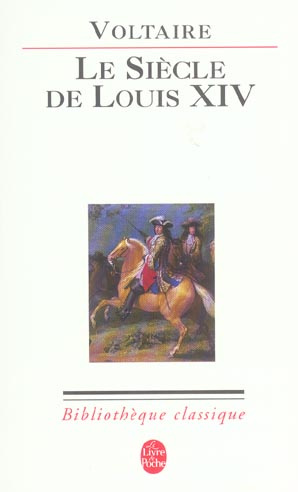 Le Siècle de Louis XIV