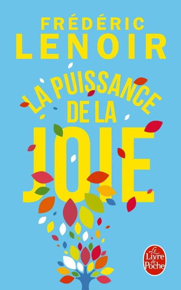La puissance de la joie