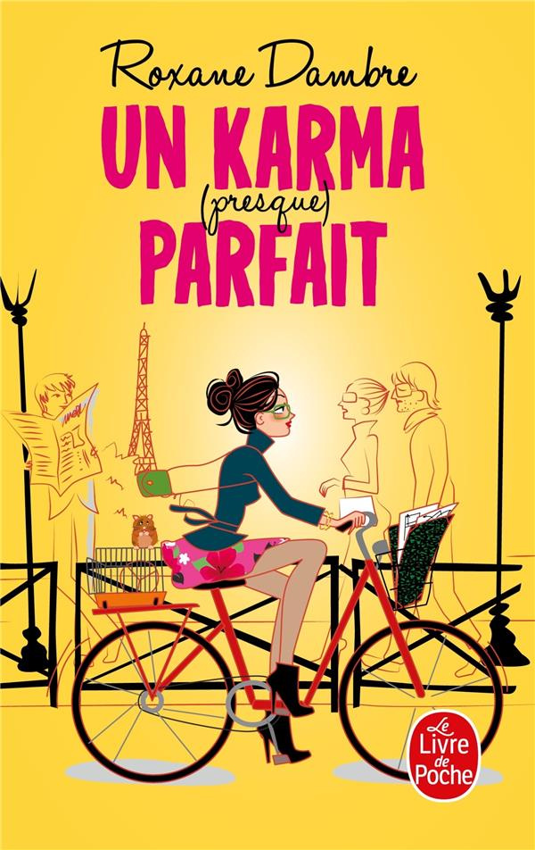 Un karma (presque) parfait