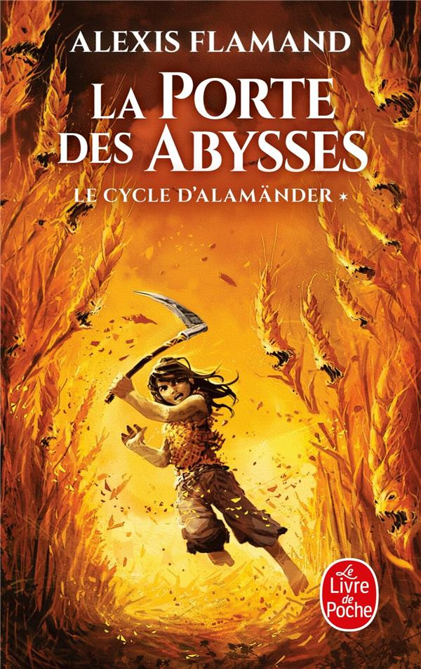 Le cycle d'Alamänder Tome 1 : La Porte des Abysses