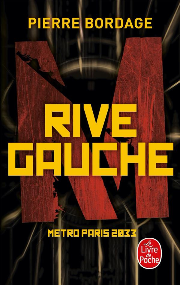 Métro Paris 2033 Tome 1 : Rive Gauche