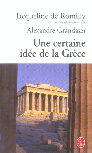 Une certaine idée de la Grèce