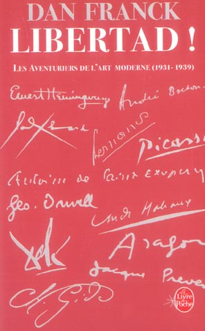 Les Aventuriers de l'art moderne. Tome 2, Libertad !