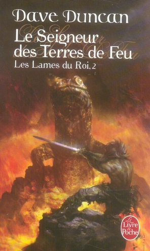 Les Lames du Roi Tome 2 : Le Seigneur des Terres de Feu