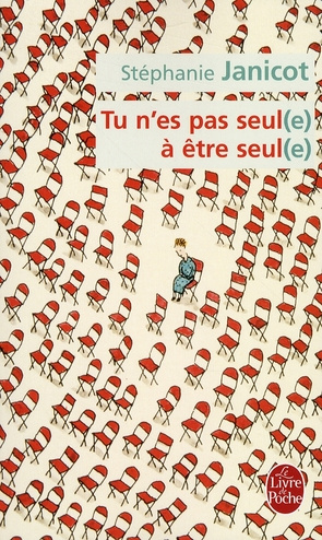 Tu n'es pas seul(e) à être seul(e)