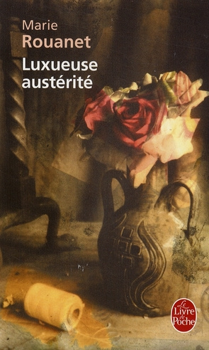LUXUEUSE AUSTERITE