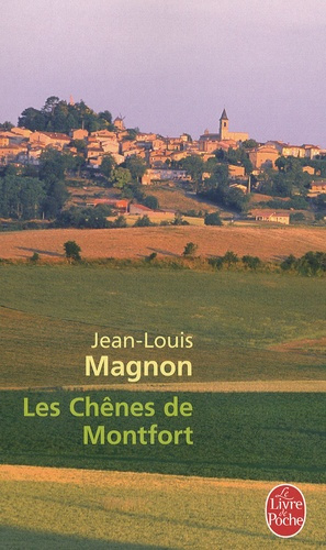 LES CHENES DE MONTFORT