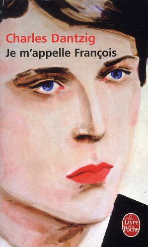 Je m'appelle François. 2e édition