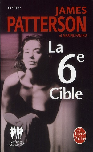 Le Women Murder Club : La 6e Cible