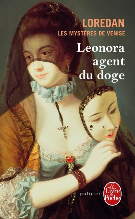 Les mystères de Venise Tome 1 : Léonora, agent du doge