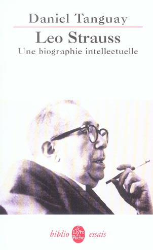 Léo Strauss. Une biographie intellectuelle