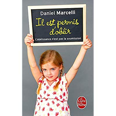 Il est permis d'obéir. L'obéissance n'est pas la soumission