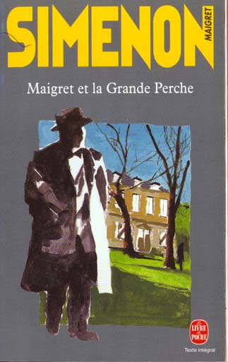 Maigret : Maigret et la Grande Perche
