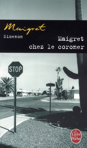 Maigret chez le coroner