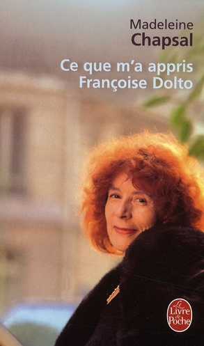 Ce que m'a appris Françoise Dolto