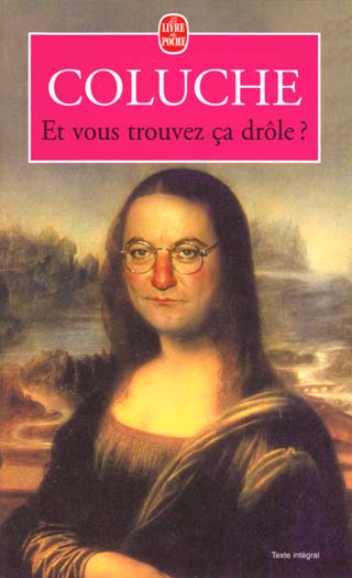 Et vous trouvez ça drôle ?