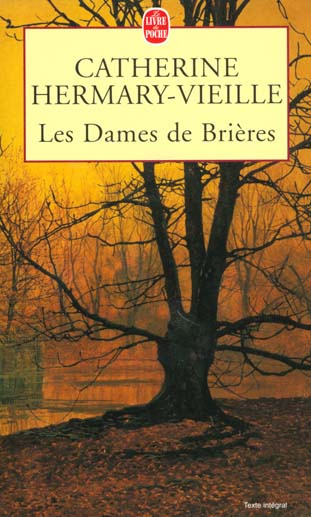 LES DAMES DE BRIERES TOME 1