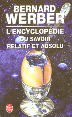 ENCYCLOPEDIE DU SAVOIR RELATIF ET ABSOLU