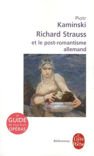 Richard Strauss et le post-romantisme allemand