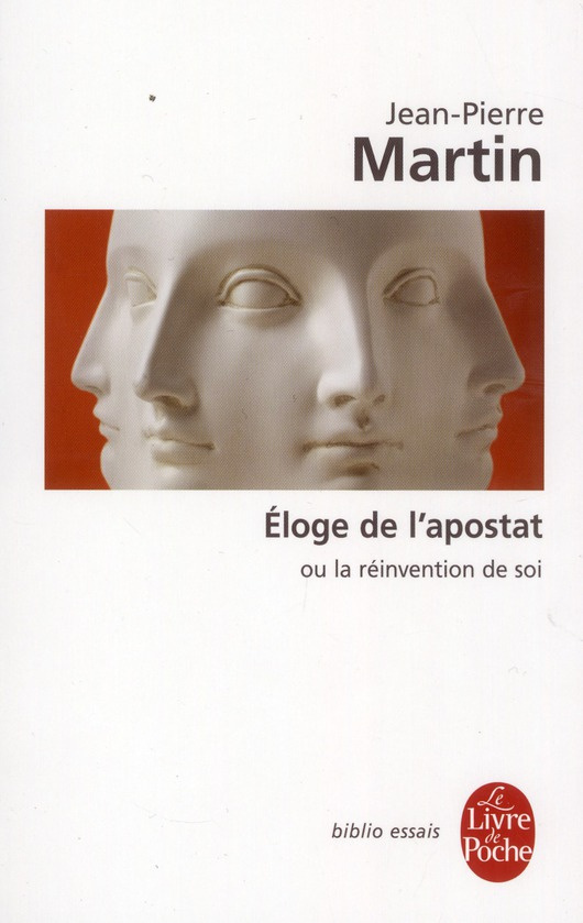 Eloge de l'apostat