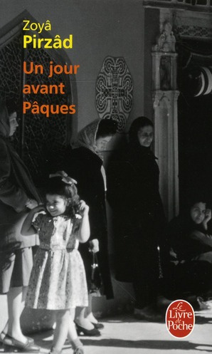 Un jour avant Pâques