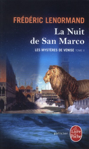 Les mystères de Venise Tome 2 : La Nuit de San Marco