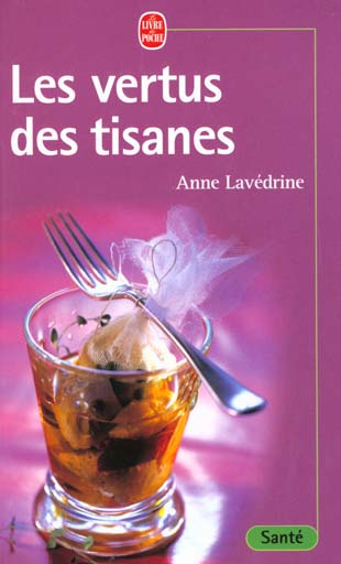 Les vertus des tisanes