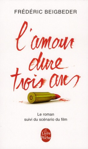 L'amour dure trois ans