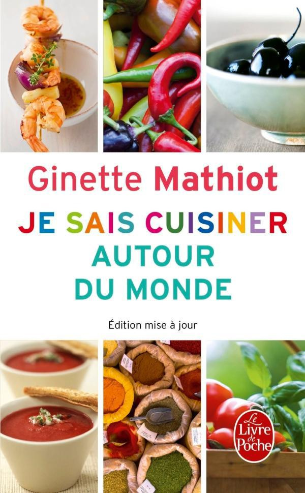 Je sais cuisiner autour du monde / 500 recettes