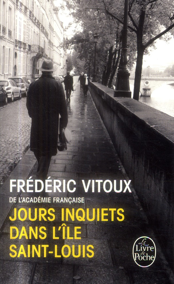 Jours inquiets dans l'ile Saint-Louis