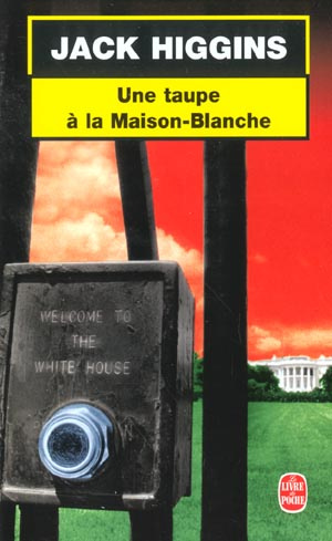 Une taupe à la Maison-Blanche