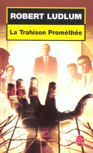 La trahison Prométhée