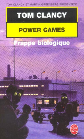 POWER GAMES TOME 4 - FRAPPE BIOLOGIQUE