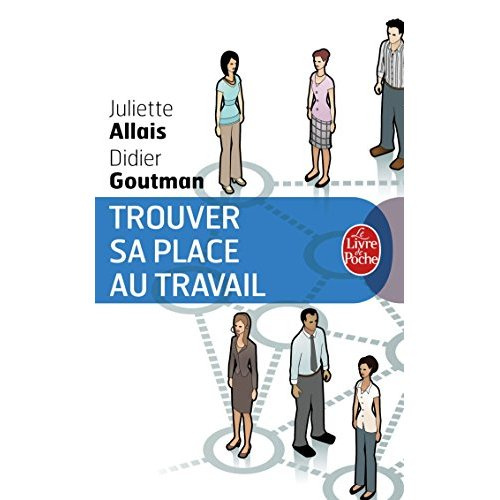 Trouver sa place au travail