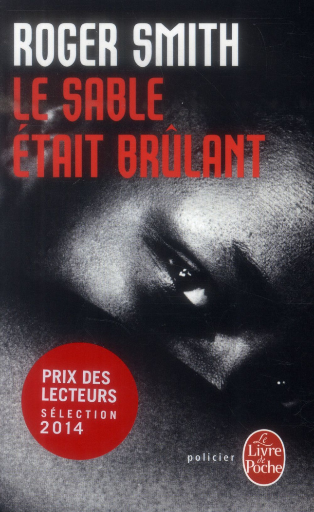 Le sable était brûlant