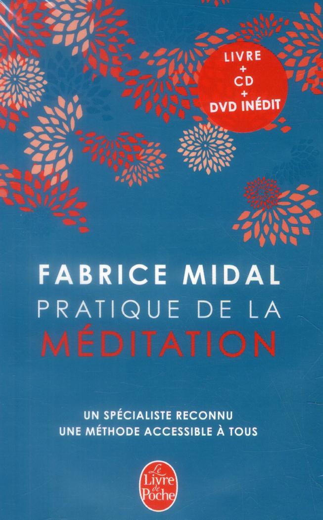 Pratique de la méditation. Avec 1 DVD   1 CD AUDIO