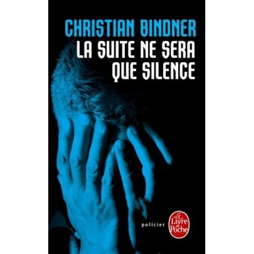 La suite ne sera que silence