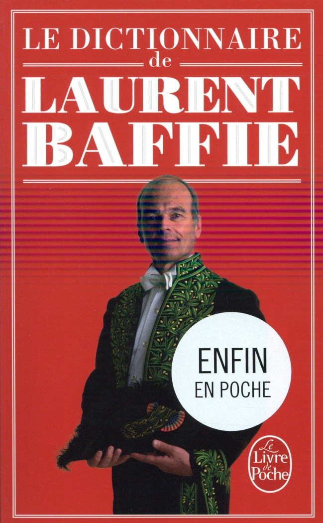 Le Dictionnaire de Laurent Baffie