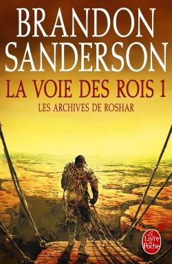 La Voie des rois Tome 1