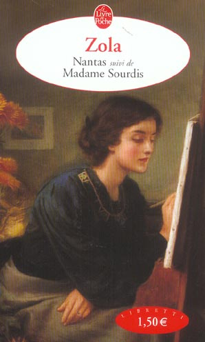 Nantas . Suivi de Madame Sourdis